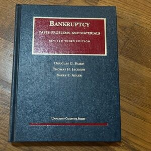 Cases Problems and Materials on Bankruptcy (University Casebook Series) 3rd Ed.